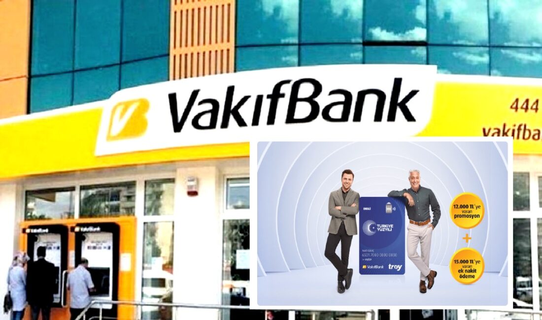 Vakıfbank’tan maaşın 27 katına kadar kredi desteği: Acil nakit ihtiyacı olanlar dikkat!